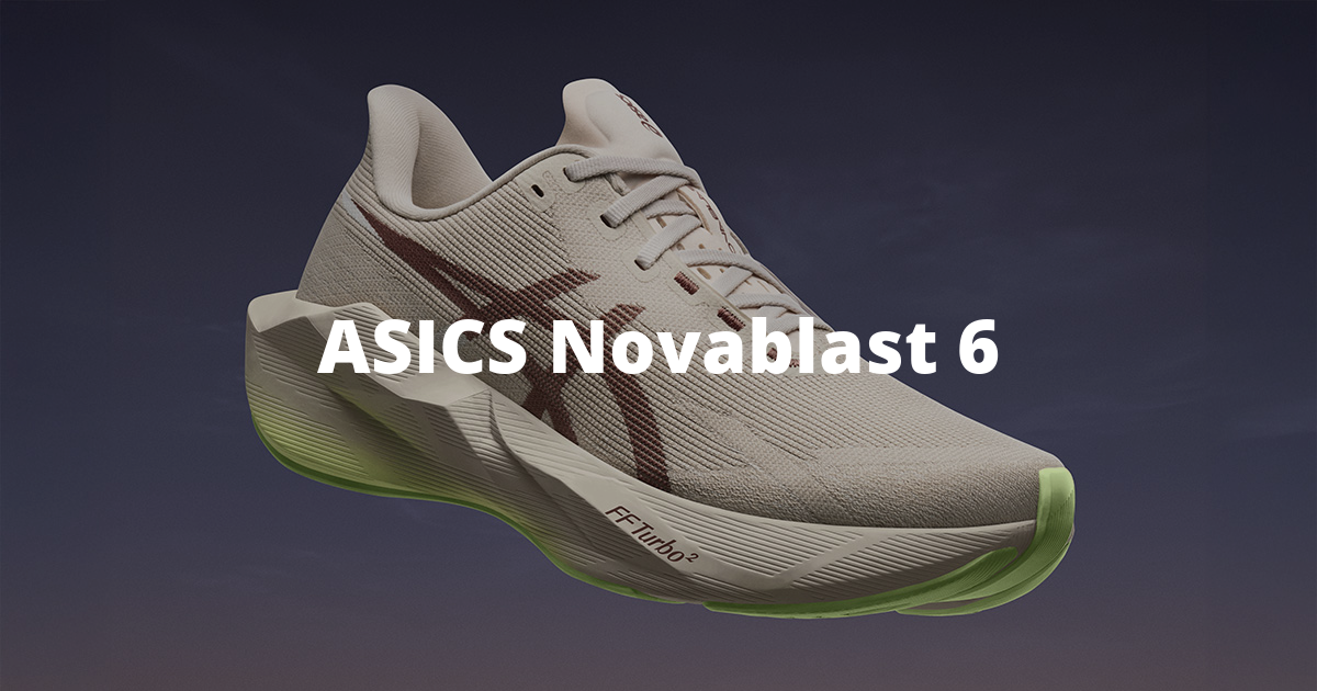 ASICS Novablast 6Più energia, più ritmo, più voglia di correre